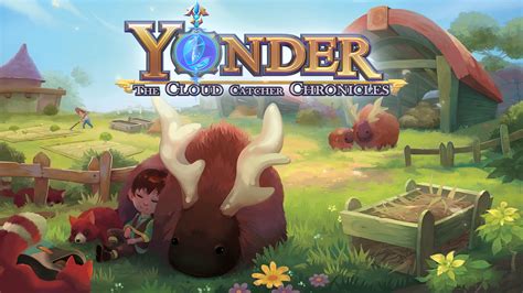  Yonder: The Cloud Catcher Chronicles - Bulutları Yakala ve Bir Dünyanın Kaderini Değiştir!